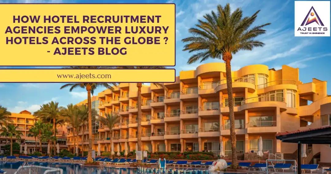 hotel-recruitment-agencies-for-luxury-hotels