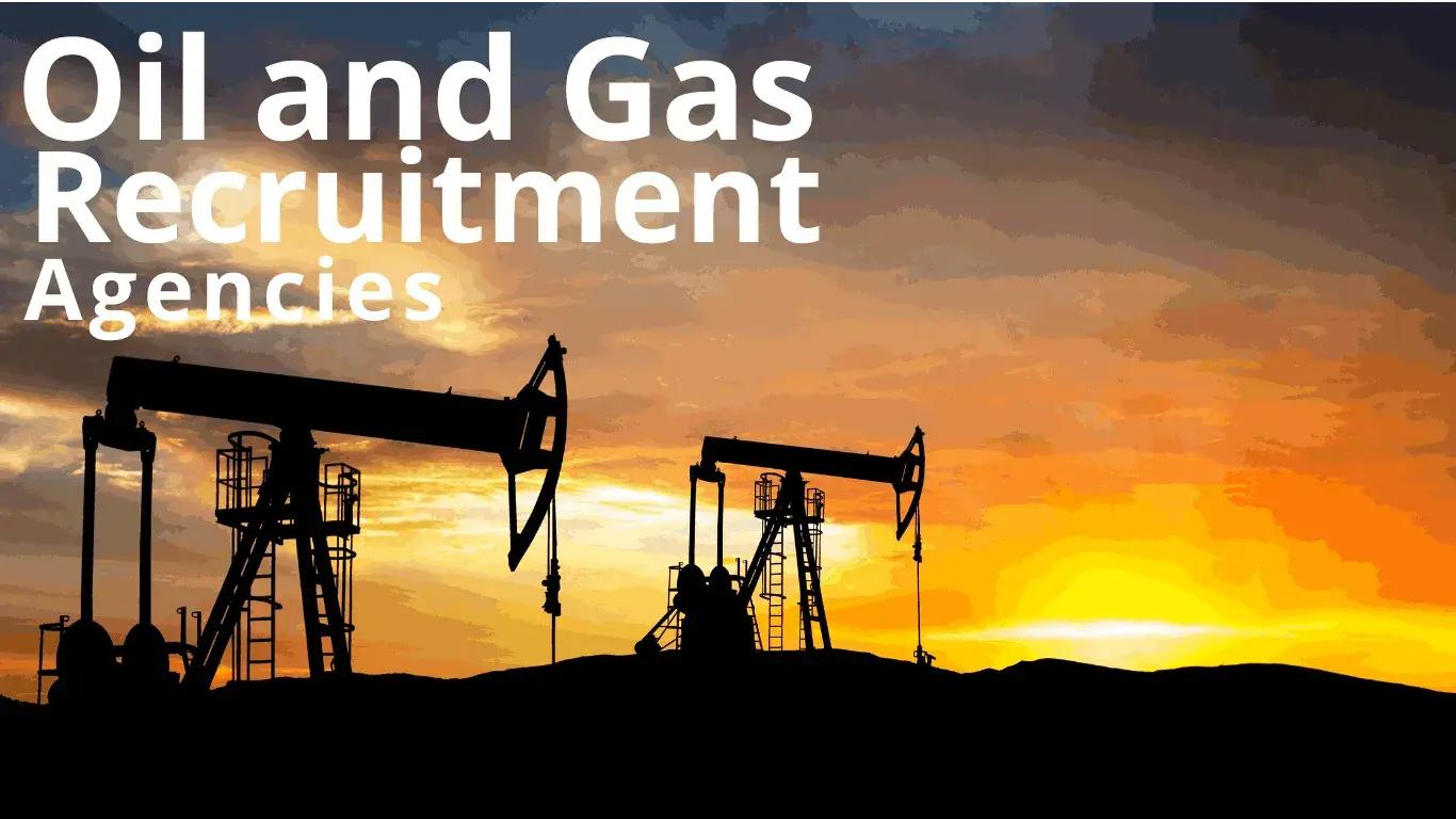 Oil-and-Gas-Recruitment-Agencies