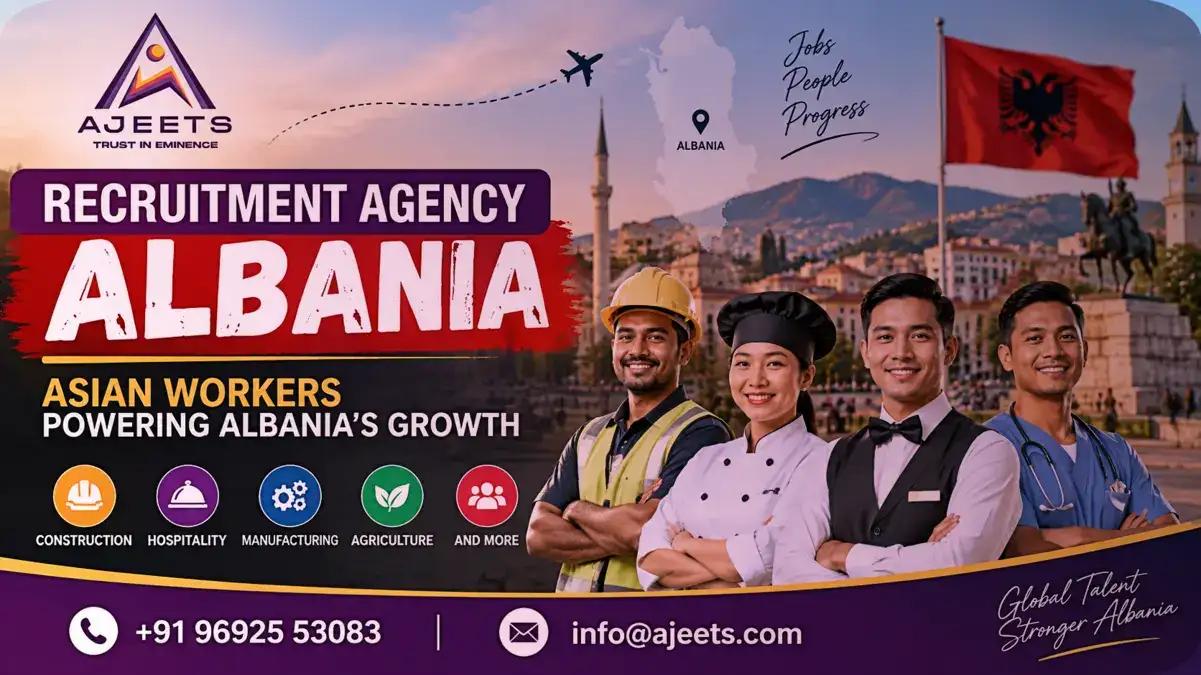 albania recruitment agency asian workers